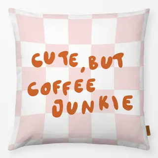 Kissen Cute but Coffee Junkie